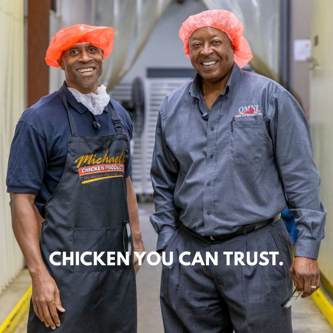 CHICKEN YOU CAN TRUST.